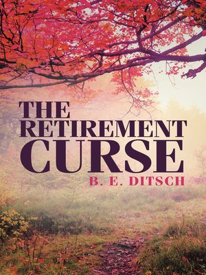 cover image of The Retirement Curse